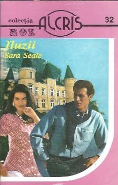 Iluzii - Sara Seale