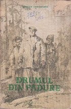 Drumul din Padure - Nuvela foto