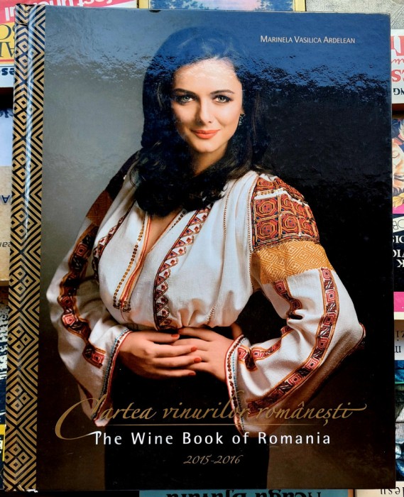 Cartea vinurilor romanesti - Marinela Vasilica Ardelean
