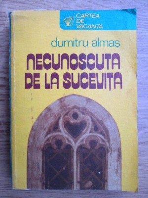 Dumitru Almas - Necunoscuta de la Sucevita foto