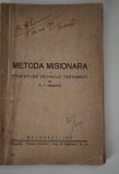 Carte veche Religie 1936 Preot T Negoita Metoda Misionara a Profetilor Vechiului Testament Carte cu autograf