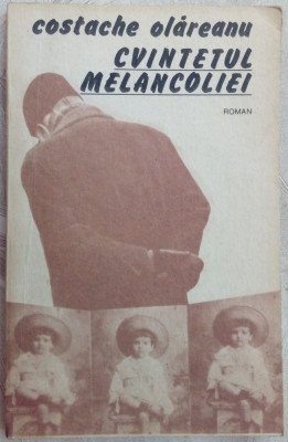 COSTACHE OLAREANU: CVINTETUL MELANCOLIEI (ed princeps 1984) [dedicatie/autograf] foto