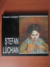 Stefan Luchian - Jacques Lassaign foto