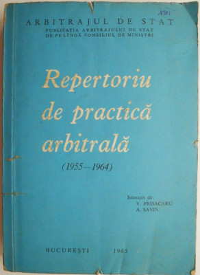 Repertoriu de practica arbitrala (1955-1964) &amp;ndash; V. Prisacaru foto