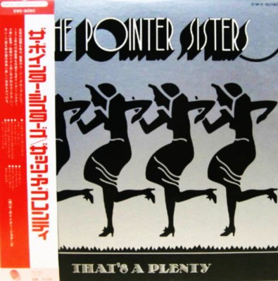 Vinil &amp;quot;Japan Press&amp;quot; The Pointer Sisters &amp;ndash; That&amp;#039;s A Plenty (VG++) foto