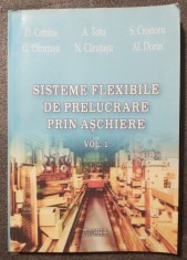 D. Catrina; A. Totu et al. - Sisteme flexibile de prelucrare prin așchiere (vol. 1)