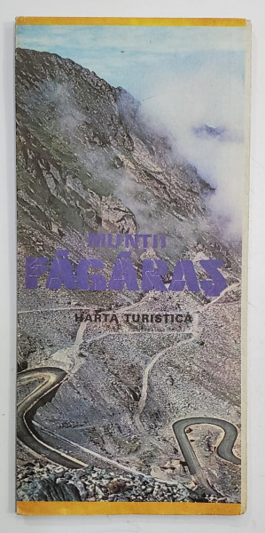 MUNTII FAGARAS , HARTA TURISTICA de NAE POPESCU , ANII &#039;80