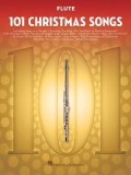 101 Christmas Songs: For Flute