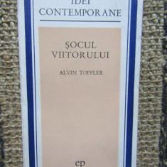 SOCUL VIITORULUI-ALVIN TOFFLER 1973