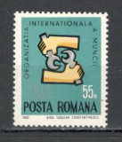 Romania.1969 50 ani Organizatia Internationala a Muncii TR.271, Nestampilat