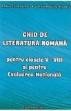 Ghid de literatura romana - Clasele 5-8 - Mihaela-Elena Patrascu