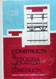 Constructii Si Tehnologia Lucrarilor De Constructii - M. Angelescu N. Balan C. Radulescu ,556021