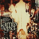 As The Palaces Burn | Lamb of God, Rock, rca records