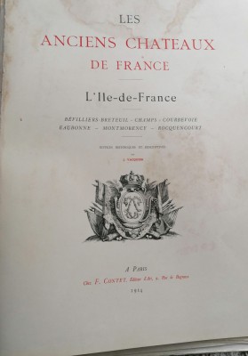 Castele istorice din Franta. vol 2, 3, 4 (1914-1923) (arhitectura, arta) foto