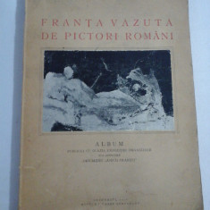 FRANTA VAZUTA DE PICTORI ROMANI (album) - Muzeul Toma Stelian - Bucuresti, 1946