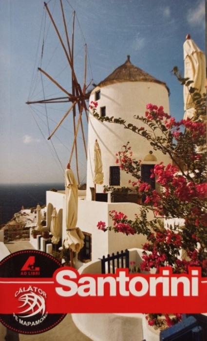 Mariana Pascaru - Santorini (Editia: 2010)