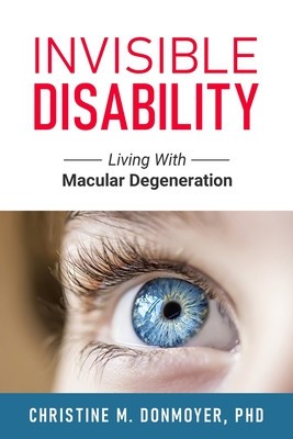 Invisible Disability: Living With Macular Degeneration foto