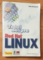 Totul despre Red Hat Linux de Naba Barkakati (fara CD)