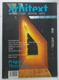 ARHITEXT , REVISTA DE ARHITECTURA , DESIGN , ARTE , NR. 10 , 2010