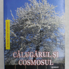 CALUGARUL SI COSMOSU- roman de IULIAN POPESCU , 2019