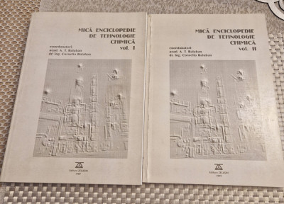 Mica enciclopedia de tehnologie chimica 2 volume A. T. Balaban foto
