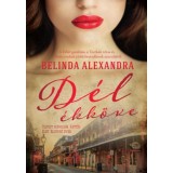 D&eacute;l &eacute;kk&ouml;ve - Belinda Alexandra