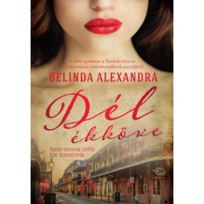 D&amp;eacute;l &amp;eacute;kk&amp;ouml;ve - Belinda Alexandra foto