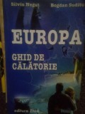 Silviu Negut - Europa. Ghid de calatorie (Editia: 2003)