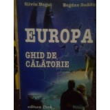 Silviu Negut - Europa. Ghid de calatorie (Editia: 2003)