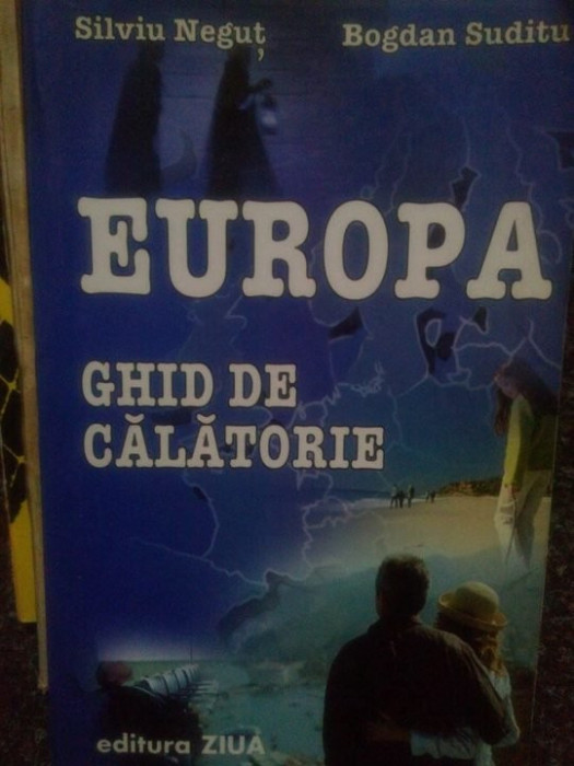 Silviu Negut - Europa. Ghid de calatorie (2003)