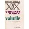 Virginia Woolf - Valurile - 126693