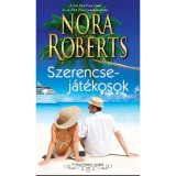 Szerencsej&aacute;t&eacute;kosok - Nora Roberts