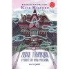 Nodul talharului, Kate Milford, Corint