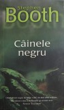 CAINELE NEGRU-STEPHEN BOOTH-354838
