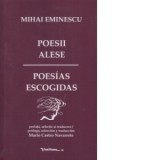 Poesii alese / Poesias Escogidas - Mihai Eminescu