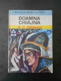 A. J. ODOBESCU - DOAMNA CHIAJNA (1980, editie cartonata)