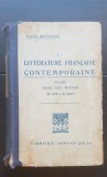 La Litterature Francaise Contemporaine. Etudiee dans les textes (De 1850 a nos jours) - Marcel Braunschvig