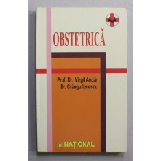 OBSTETRICA de VIRGIL ANCAR si CRANGU IONESCU , ANII &#039;90