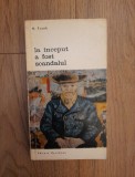 La inceput a fost scandalul - H.Frank