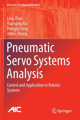 Pneumatic Servo Systems Analysis: Control and Application in Robotic Systems foto