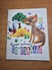 Carte pentru copii - langa groapa cu furnici - din anul 1964