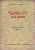 Introducere in teoria propagarii caldurii, volumul 1. Conductia prin solide - L. Hamburger