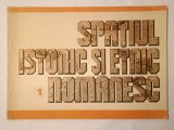 Spațiul istoric și etnic rom&acirc;nesc vol. 1