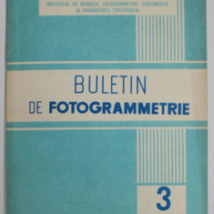 BULETIN DE FOTOGRAMMETRIE , ANUL VII , NR. 3 , 1972