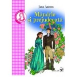 Mandrie si prejudecata - Jane Austen