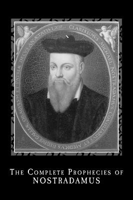 The Complete Prophecies of Nostradamus foto
