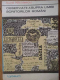 Observatii Asupra Limbii Scriitorilor Romani - Aurel Nicolescu ,304426