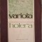VARIOLA. HOLERA-VASILE TUDOR, IOAN STRATI-222276