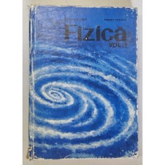 FIZICA , VOLUMUL I de DAVID HALLIDAY si ROBERT RESNICK , 1975 *COPERTA UZATA