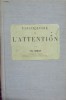 PSYCHOLOGIE DE L&#039;ATTENTION-THEODULE RIBOT-238434